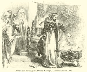 Jojakim verbrandt de goddelijke boodschap, Jeremia, xxxvi, 23