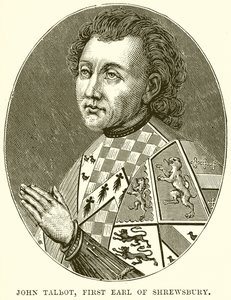John Talbot, Eerste Graaf van Shrewsbury