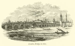 London Brug in 1827 door English School