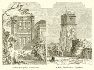 Geboorteplaats van Milton, Westminster. Begraafplaats van Milton, Cripplegate
