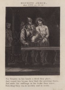 Jezus bespotten, Mattheüs XXVII, vers 29, 31