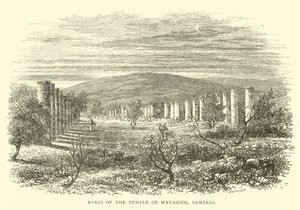 Ruïnes van de Tempel van Manasse, Samaria door English School