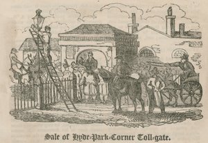 Verkoop van tolpoort (Hyde Park Tolweg), Hyde Park Corner, Londen