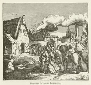 Soldaten plunderen Pommeren