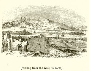 Stirling vanuit het oosten in 1560