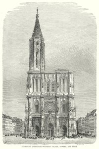 Strasburg Kathedraal-Westgevel, torens en torenspits (gravure) door English School