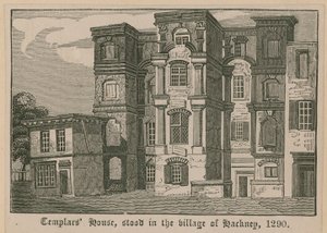 Tempeliershuis, stond in het dorp Hackney, 1290 door English School
