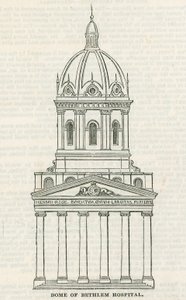 Het Bethlehem Hospital. De Nieuwe Koepel