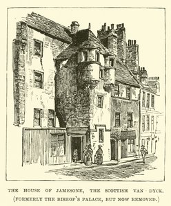 Het Huis van Jamesone, de Schotse Van Dyck, voorheen het Bisschoppelijk Paleis, maar nu verwijderd door English School