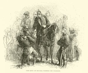 De koning van Pruisen bezoekt zijn soldaten, augustus 1870