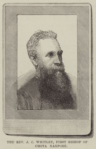 De Eerwaarde J C Whitley, eerste bisschop van Chota Nagpore