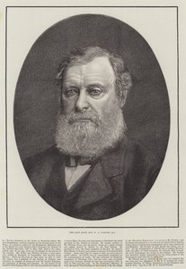 De overleden zeer eerbiedwaardige W E Forster, MP