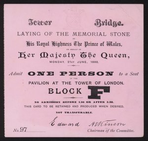 Ticket voor de plaatsing van de gedenksteen bij Tower Bridge, Londen, 21 juni 1886 door English School