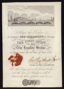 Toegangsbewijs voor de ceremonie van het leggen van de eerste steen van de nieuwe London Bridge door English School