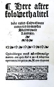 Titelpagina voor Colin Cloute door John Skelton, gepubliceerd ca. 1550 door English School