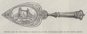 Troffel gebruikt door de Prins van Wales om de eerste steen van de Tower Bridge te leggen