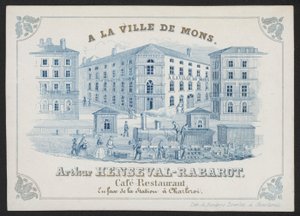 A La Ville De Mons, Arthur Henseval-Rabarot, Cafe Restaurant (gravure)