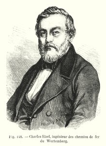 Charles Etzel, ingenieur van de spoorwegen van Württemberg door European School