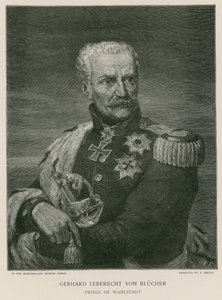 Gebhard Leberecht von Blucher, Prins van Wahlstadt