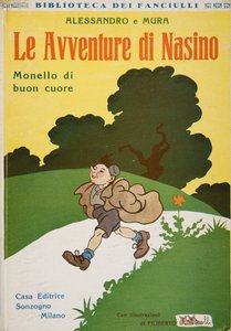 Voorkant van Le Avventure di Nasino, Monello di buon cuore door Alessandro e Mura, ca. 1920 door Filiberto Scarpelli