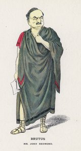 Brutus, Mr John Redmond door Francis Carruthers Gould