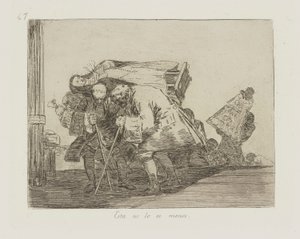 Dit Is Niet Minder Zo, pl. 67 uit de serie Los desastres de la guerra (De Rampen van de Oorlog)