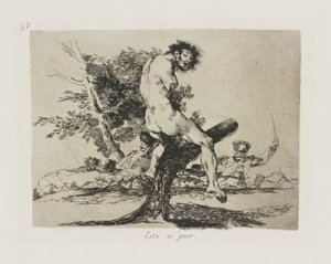 Esto es peor, pl. 37 uit de serie Los desastres de la guerra