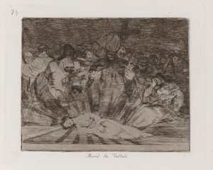 Murió la verdad, Plaat 79 uit Los desastres de la guerra door Francisco de Goya