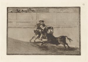 Un caballero español en plaza quebrando rejoncillos sin auxilio de los chulos (Een Spaanse ridder in de ring die korte speren breekt zonder de hulp van assistenten), Plaat 13 uit La tauromaquia