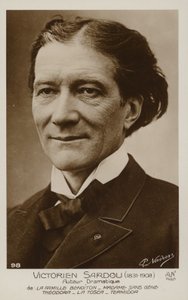 Victorien Sardou (1831-1908), Franse toneelschrijver