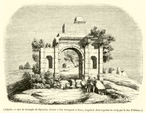 Algerije, Triomfboog van Djemilah, bestemd voor transport naar Parijs (gravure)