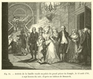 Aankomst van de koninklijke familie bij het paleis van de grootprior van de Tempel, op 13 augustus 1792, om zeven uur 