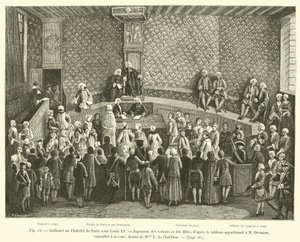 Zitting in het Chatelet van Parijs onder Lodewijk XV, oordeel over dieven en meisjes; naar het schilderij van M Desmaze, raadsheer aan het hof; tekening van Mme L de Chatillon door French School