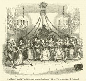 Bal du Mai, gegeven in Versailles tijdens het carnaval van het jaar 1763 door French School