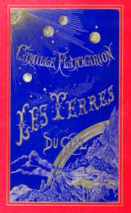 Boekomslag voor Les Terres du Ciel geschreven door Camille Flammarion (1842-1925) 1877 door French School
