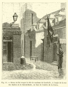Plaats waar het hoofd van mevrouw de Lamballe werd afgehakt, op de hoek van de rue des Ballets en de Roi-de-Sicile, tegenover de ingang van de Force door French School