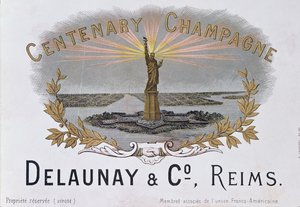 Champagne-etiket van het huis Delaunay & Co. ter viering van het eeuwfeest van de Amerikaanse Onafhankelijkheid en met het Vrijheidsbeeld, c.1876 door French School