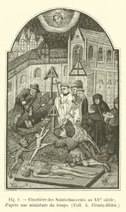 Begraafplaats van de Heilige Onschuldigen in de 15e eeuw, naar een miniatuur uit die tijd, Coll. A. Firmin-Didot