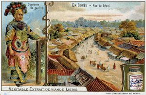 Korea: Straat in Seoul en vrouwenkostuum - chromo Liébig, ca. 1900