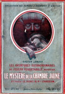 Omslag van het boek "Het mysterie van de gele kamer, 2e deel het geheim van juffrouw Stangerson" (avontuur van Rouletabille) door Gaston Leroux, ed. Pierre Lafitte door French School