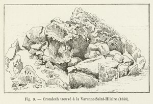 Cromlech gevonden in La Varenne-Saint-Hilaire, 1858
