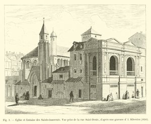 Kerk en fontein van de Heilige Onschuldigen, gezien vanaf de rue Saint-Denis, naar een gravure van I. Silvestre, 1650 door French School
