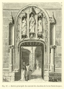 Hoofdingang van het klooster van de Jacobijnen van rue Saint-Jacques door French School