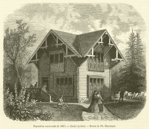 Wereldtentoonstelling van 1867, Tiroler chalet door French School