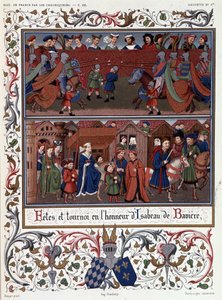 Feesten en Toernooien ter Ere van Isabeau (Isabelle, Elisabeth) van Beieren (1371-1435) door French School