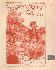 Voorkant van de muziekpartituur van het lied Le Mouchoir Rouge de Cholet, geschreven en gecomponeerd door Theodore Botrel