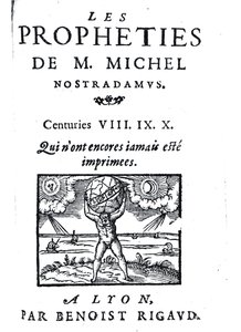 Frontispice van De Voorspellingen van M. Michel Nostradamus, uitgegeven door Benoist Rigaud, 1568 door French School