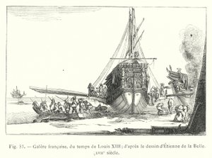 Franse galei, uit de tijd van Lodewijk XIII; naar de tekening van Etienne de la Belle, XVIIe eeuw (gravure) door French School
