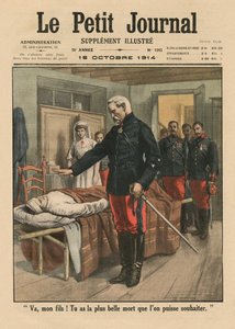 Ga, mijn zoon, je hebt de mooiste dood die men kan wensen, voorpagina illustratie uit Le Petit Journal, supplement illustre, 18 oktober 1914
