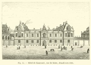 Hotel de Liancourt, rue de Seine, gesloopt rond 1825 door French School